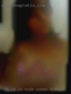 I'm in security/ nude woman breast private security.